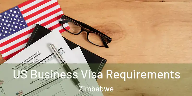  US Business Visa Requirements Zimbabwe