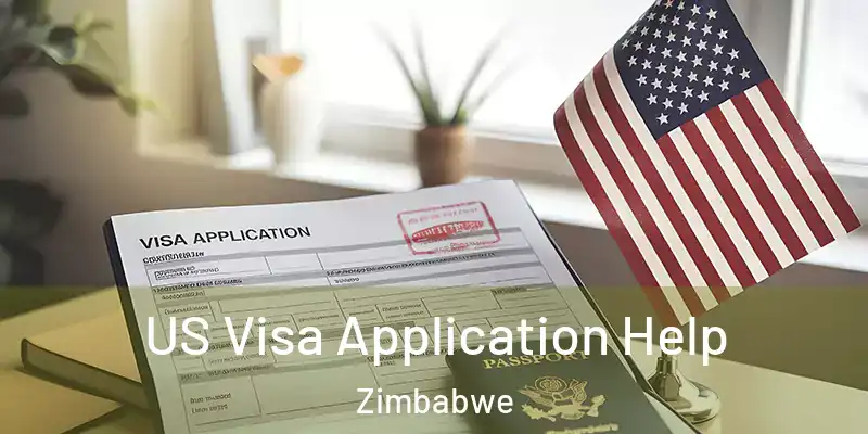  US Visa Application Help Zimbabwe